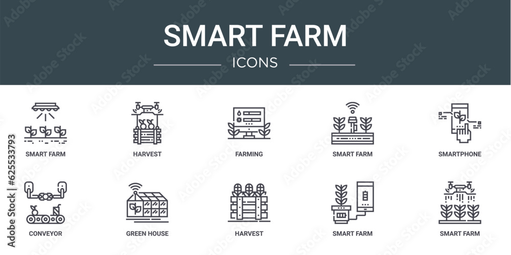 set of 10 outline web smart farm icons such as smart farm, harvest, farming, smart farm, smartphone, conveyor, green house vector icons for report, presentation, diagram, web design, mobile app