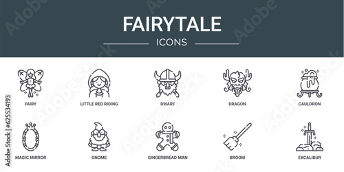 set of 10 outline web fairytale icons such as fairy, little red riding hood, dwarf, dragon, cauldron, magic mirror, gnome vector icons for report, presentation, diagram, web design, mobile app
