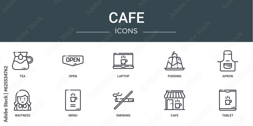 set of 10 outline web cafe icons such as tea, open, laptop, pudding, apron, waitress, menu vector icons for report, presentation, diagram, web design, mobile app