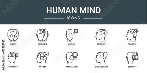set of 10 outline web human mind icons such as in love, learning, autism, strength, triumph, strategy, autism vector icons for report, presentation, diagram, web design, mobile app