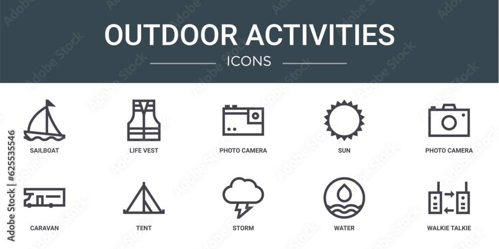 set of 10 outline web outdoor activities icons such as sailboat, life vest, photo camera, sun, photo camera, caravan, tent vector icons for report, presentation, diagram, web design, mobile app