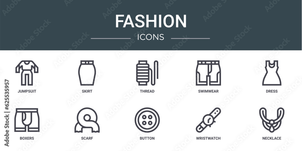 set of 10 outline web fashion icons such as jumpsuit, skirt, thread, swimwear, dress, boxers, scarf vector icons for report, presentation, diagram, web design, mobile app