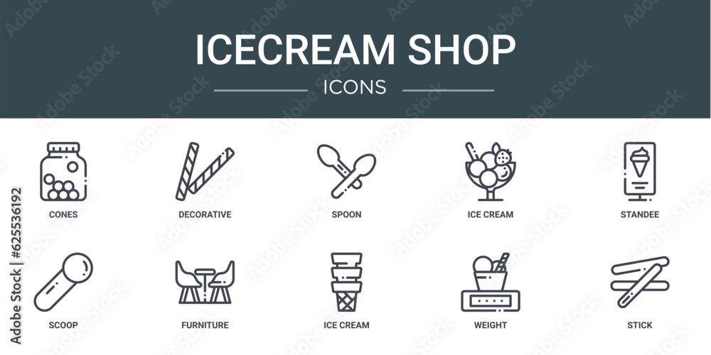 set of 10 outline web icecream shop icons such as cones, decorative, spoon, ice cream, standee, scoop, furniture vector icons for report, presentation, diagram, web design, mobile app