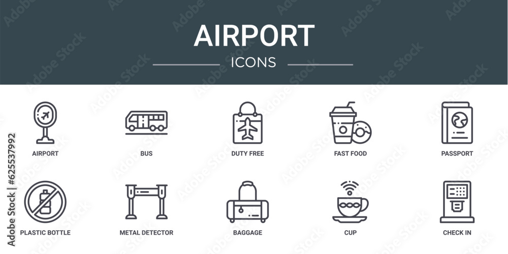 set of 10 outline web airport icons such as airport, bus, duty free, fast food, passport, plastic bottle, metal detector vector icons for report, presentation, diagram, web design, mobile app