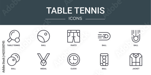 set of 10 outline web table tennis icons such as table tennis, ball, pants, ball, ball, medal vector icons for report, presentation, diagram, web design, mobile app