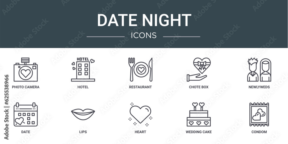 set of 10 outline web date night icons such as photo camera, hotel, restaurant, chote box, newlyweds, date, lips vector icons for report, presentation, diagram, web design, mobile app