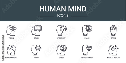 set of 10 outline web human mind icons such as vision, study, strenght, peace, brain, schizophrenia, vision vector icons for report, presentation, diagram, web design, mobile app