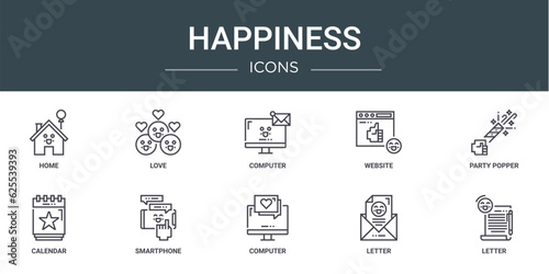 set of 10 outline web happiness icons such as home, love, computer, website, party popper, calendar, smartphone vector icons for report, presentation, diagram, web design, mobile app