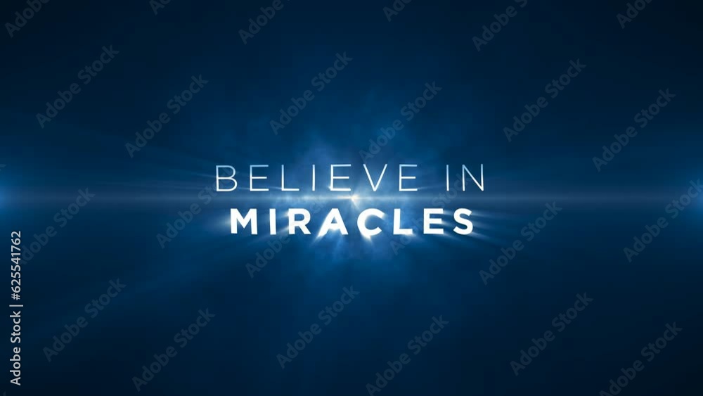 believe in miracles! Animated text on blue abstract background, Motivational message to uplift, inspire and encourage individuals. 4k, seamless, loop backdrop animation on blue background believe in miracles! Animated text on blue abstract background, Motivational message to uplift, inspire and encourage individuals. 4k, seamless, loop backdrop animation on blue background