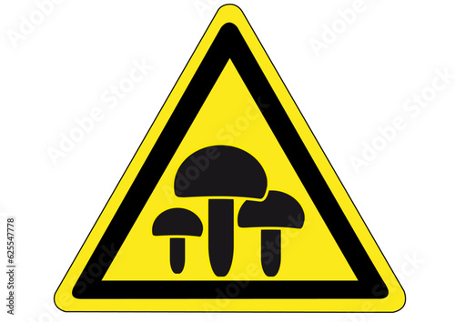 Schild Gefahr durch Pilze
