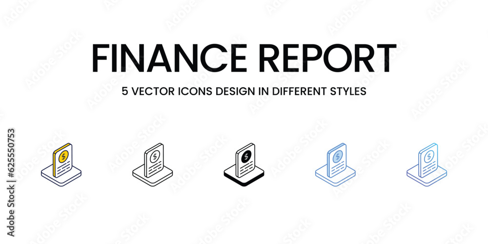 Finance Report Icon Design in Five style with Editable Stroke. Line, Solid, Flat Line, Duo Tone Color, and Color Gradient Line. Suitable for Web Page, Mobile App, UI, UX and GUI design.