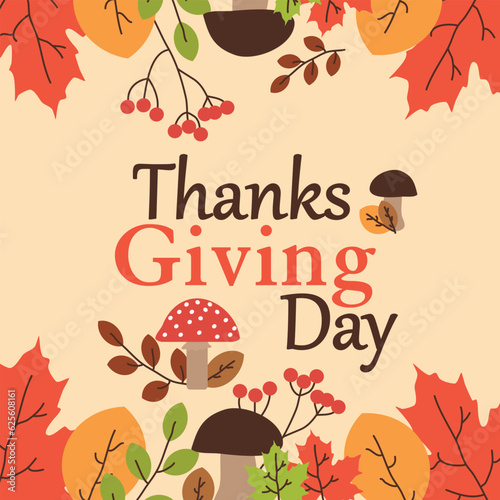 Thanksgiving design perfect for prints, flyers, banners, invitations, special offer and more.Thanksgiving day card with floral decorative elements, colorful design, vector illustration.