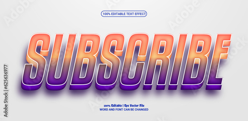 Subscribe 3d editable premium vector text effect