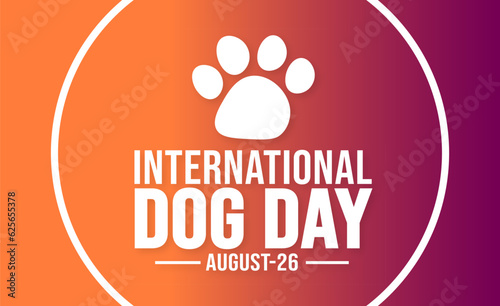 International Dog Day background template. Holiday concept. background, banner, placard, card, and poster design template with text inscription and standard color. vector illustration.