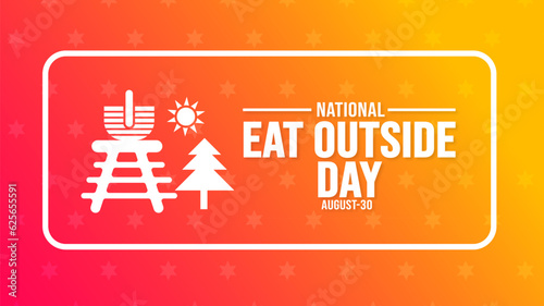 National Eat Outside Day background template. Holiday concept. background, banner, placard, card, and poster design template with text inscription and standard color. vector illustration.