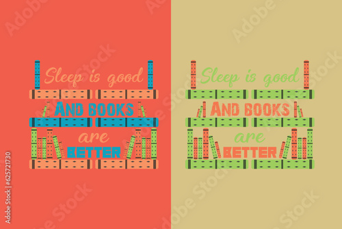 Sleep Is Good And Books Are Better, Take a Look it's in a Book Shirt, Reading Vintage Retro Rainbow, Book Lover EPS JPG PNG, Gift For Book Lover, Book Sublimation 