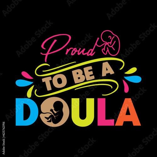 Doula, Doula svg,  Doula Tshirt, Doula T-shirt Design,