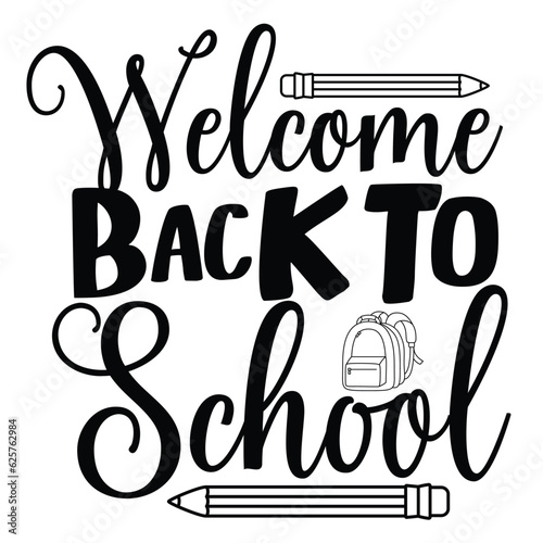 Welcome back to school Back To School Shirt, Teacher Gift, School Shirt, Gift For Teacher, Shirt Gift for Teachers, Kindergarten 100 days of School Shirt