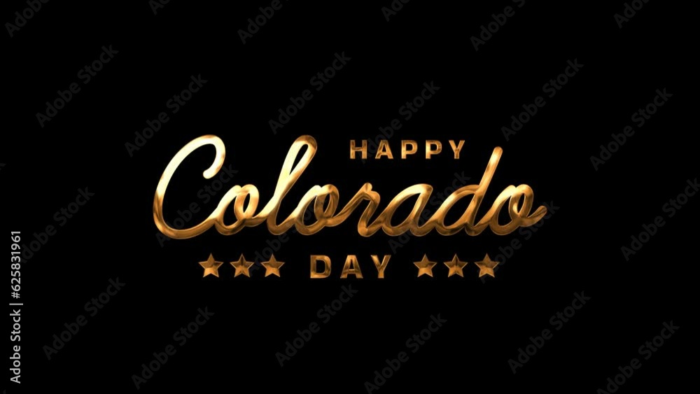 Happy Colorado Day Text Animation in gold color on transparent background alpha channel. Great for Colorado Day celebration in the United States