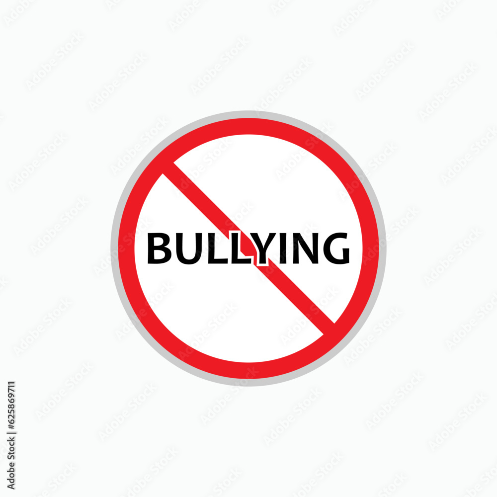 No Bullying Sign. Anti Intimidation Symbol - Vector. No Bullying Sign. Anti Intimidation Symbol - Vector.