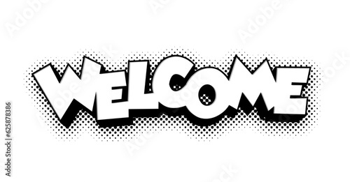 White welcome sign over halftone shadow. Vector on transparent background