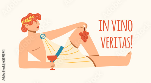 The Greek god of wine Dionysus and the quote In vino veritas . Illustration of wine and alcohol.