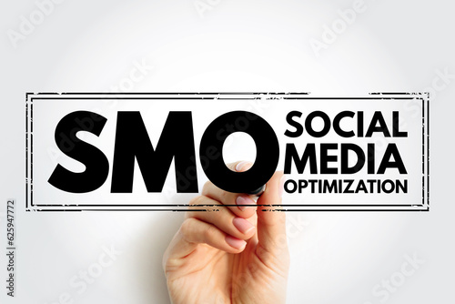 SMO Social Media Optimization - use of a number of outlets and communities to generate publicity to increase the awareness of a product, acronym text concept stamp photo