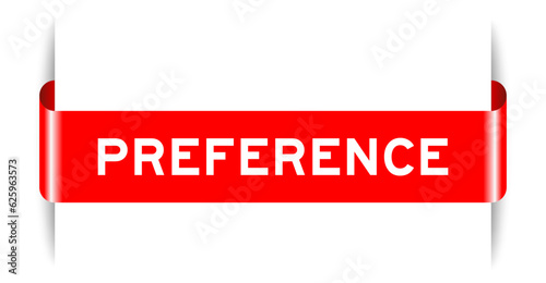 Red color inserted label banner with word preference on white background
