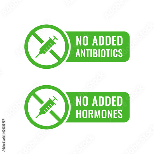 Non Added Antibiotic icon. Non Added hormone Icon. Food Without Hormones and Antibiotic Green Sign.