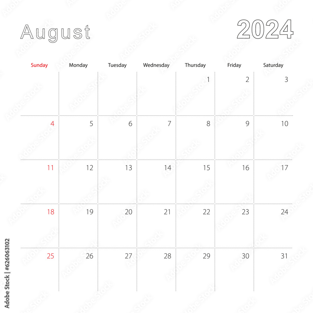 Simple wall calendar for August 2024 with dotted lines. The calendar is in English, week start from Sunday. Simple wall calendar for August 2024 with dotted lines. The calendar is in English, week start from Sunday.