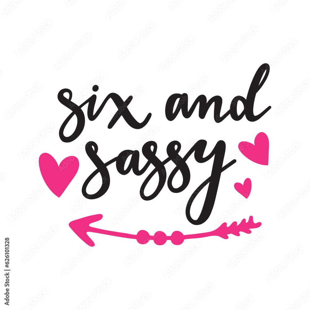 Six And Sassy Cute Female Children Vector Design Six And Sassy Cute Female Children Vector Design