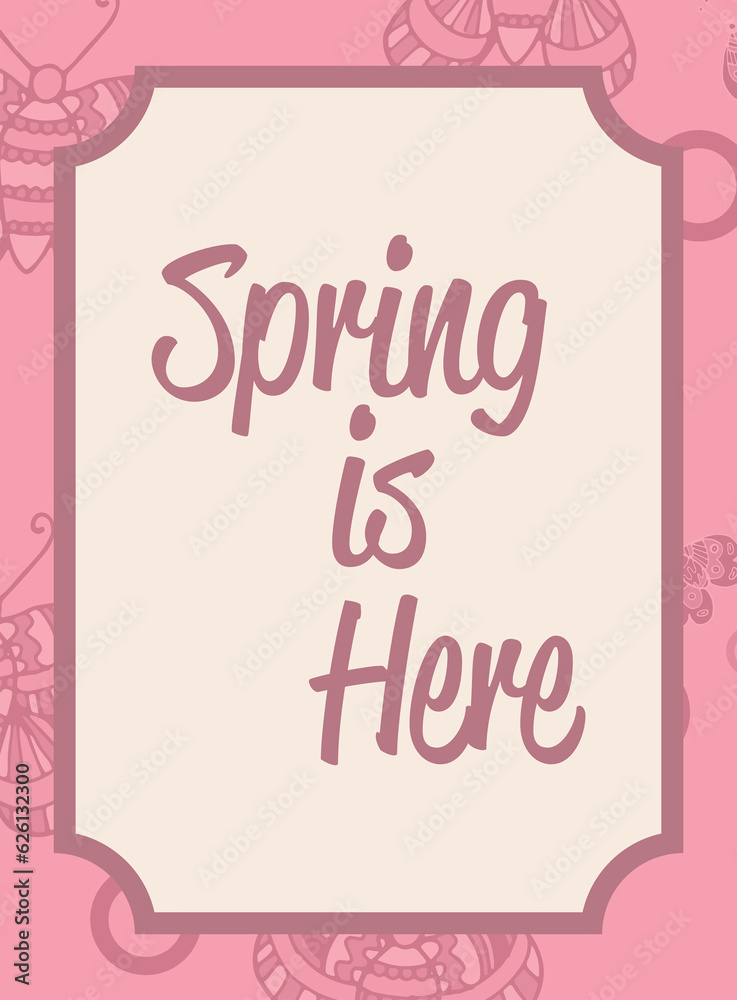 Digital png illustration of spring is here text with butterflies on transparent background Digital png illustration of spring is here text with butterflies on transparent background