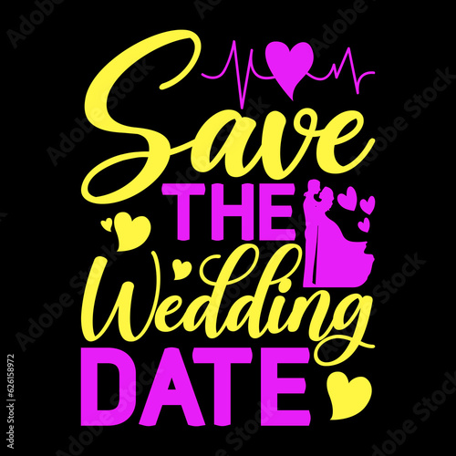 Wedding T Shirt Design, Wedding Apparel Design, Wedding Cloth Design, Bride And Groom Svg,