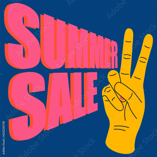 Sale poster. Summer season discount. Hand gesture. Arm showing victory symbol. Fist and fingers position. Shopping promotion. Special offer. Perspective lettering. Vector banner design