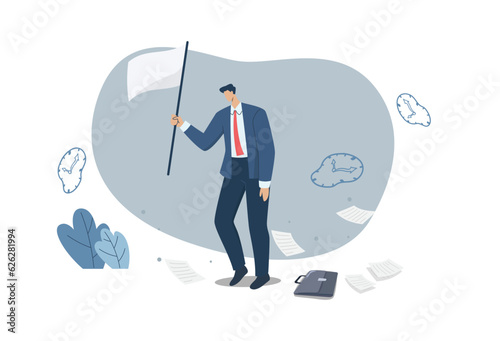 Stop the idea of giving up to the obstacles in the business path. Businessman holding white flag surrender with sadness. Vector design illustration.