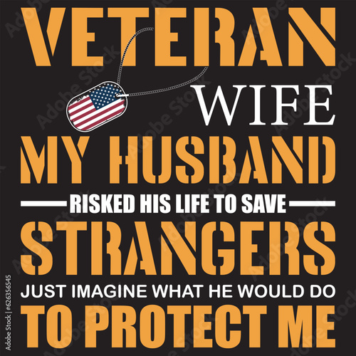 Veteran wife my husband risked his life to save