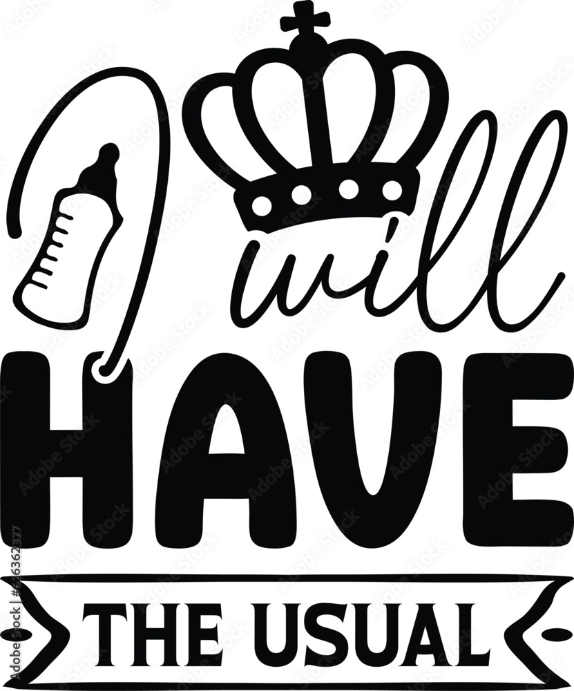 Fototapeta premium I Will Have The Usual