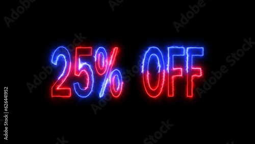 Neon light 25% off text banner or poster. illustration background