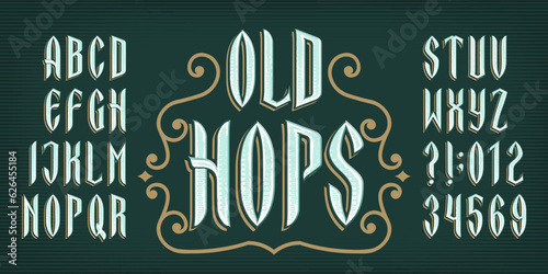 Old Hops alphabet font. Vintage letters and numbers for label, badge or emblem design. Stock vector typeface for your typography design.