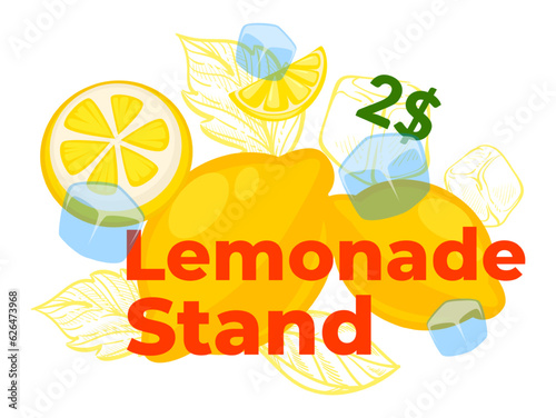 Lemonade stand, selling cool beverage for 2 dollar