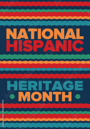 National Hispanic Heritage Month in September and October. Hispanic and Latino Americans culture. Celebrate annual in United States. Poster, card, banner and background. Vector illustration