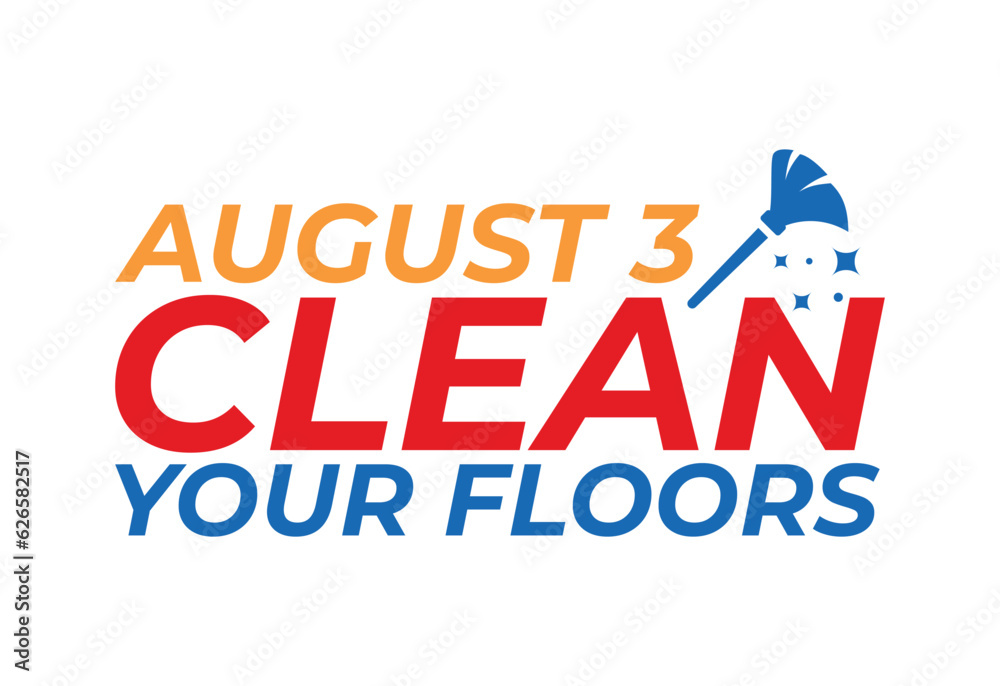 Happy Clean Your Floors Day