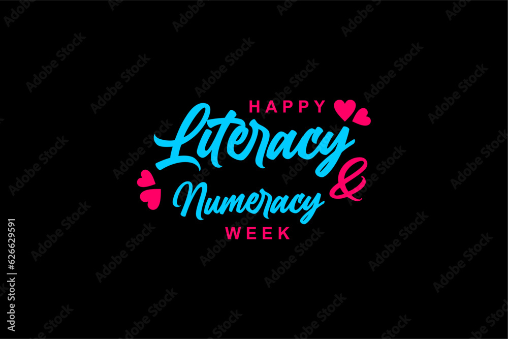 Literacy and Numeracy Week background template Holiday concept Literacy and Numeracy Week background template Holiday concept