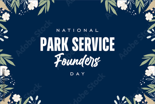National Park Service Founders Day, background template Holiday concept