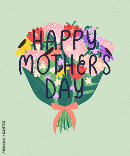 Happy mother's day greeting card. Bouquet with blooming flowers and greeting inscription. Vector illustration.