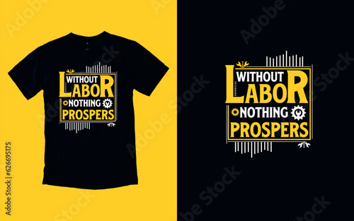 Labor Day Heroes, Honoring Hard Work, T-shirt Design