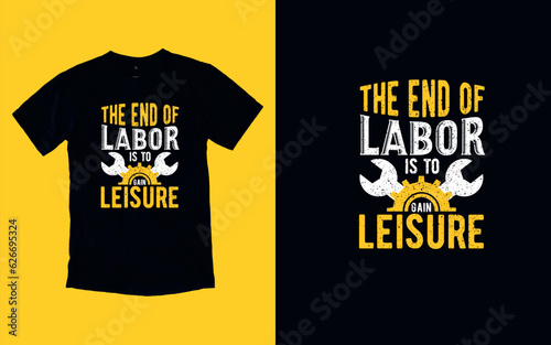 Labor Day Heroes, Honoring Hard Work, T-shirt Design