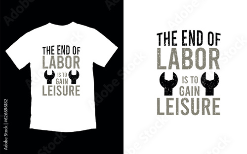 Labor Day Heroes, Honoring Hard Work, T-shirt Design