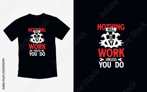 Labor Day Heroes, Honoring Hard Work, T-shirt Design