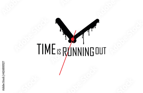 time is running out sign on white background	